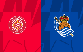 Girona vs. Real Sociedad: Duel pentru Supremație în La Liga