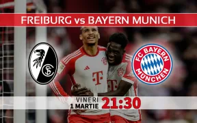 Freiburg vs Bayern Munchen Statistici fotbal si ponturi pariuri Germania Bundesliga 01.03.2024