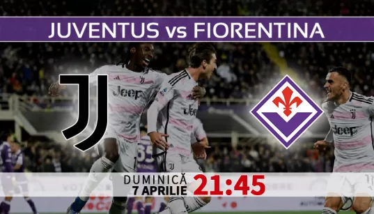 Juventus vs Fiorentina. Statistici fotbal si ponturi pariuri Serie A Italia 07.04.2024