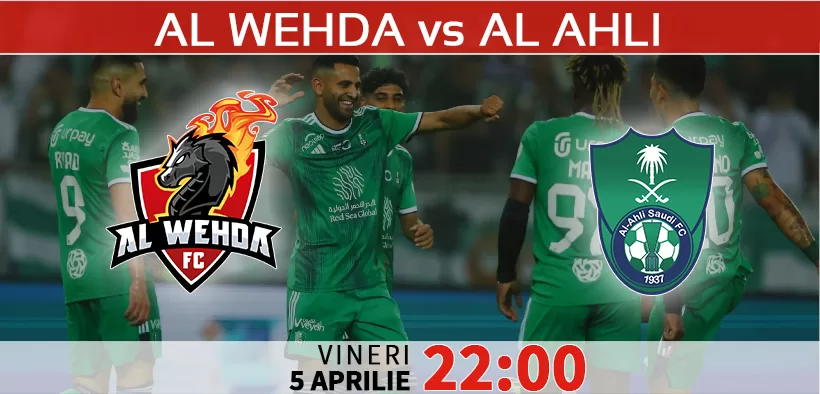Al Wehda vs Al Ahli. Statistici fotbal si ponturi pariuri Pro League Arabia Saudita 05.04.2024