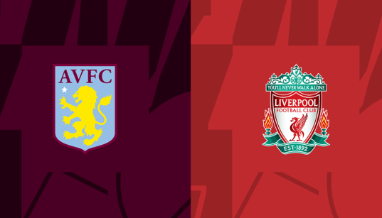 Bătălia pentru Locul 4 în Clasamentul din Premier League: Aston Villa vs. Liverpool pe Villa Park