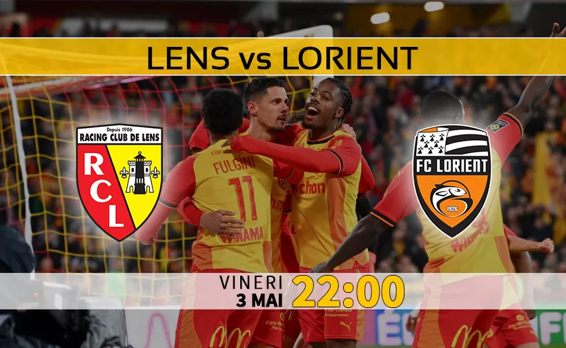 Lens vs Lorient. Ponturi Pariuri si Statistici Fotbal. Ligue 1 Franta 03.05.2024