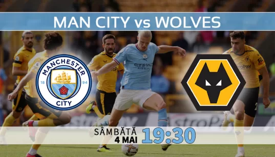 Manchester City vs Wolves. Ponturi Pariuri Premier League si Statistici Fotbal 04.05.2024