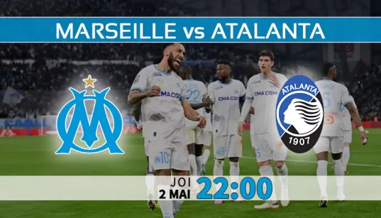 Marseille vs Atalanta. Ponturi Pariuri si Statistici Fotbal. Europa League 02.05.2024