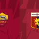 Roma vs. Genoa: Ultima Provocare a Sezonului pentru Giallorossi
