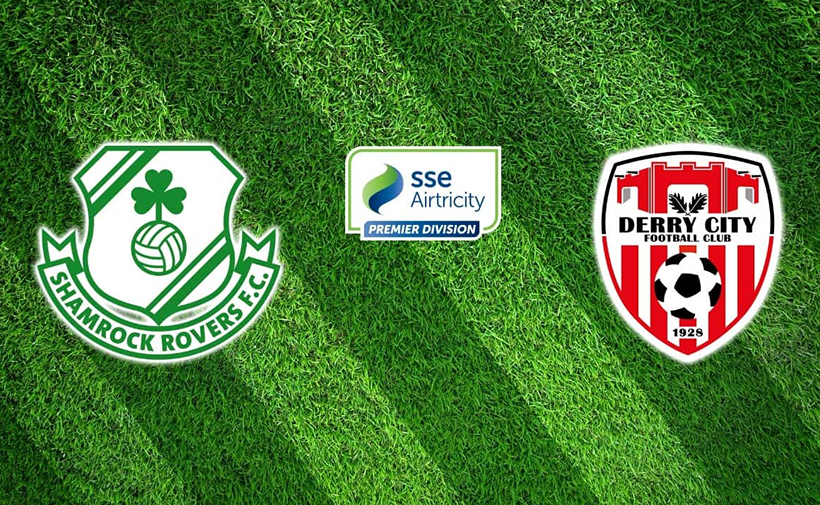 Derby Major în Liga Irlandei: Shamrock Rovers vs. Derry City