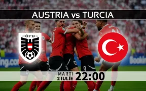 Austria vs Turcia Meci din Optimile EURO 2024