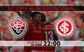 Vitoria vs Internacional. Ponturi Pariuri Brazilia Serie A si Statistici Fotbal 16.06.2024