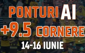 Ponturi Pariuri Inteligenta Artificiala Peste 9.5 Cornere. 14-16 Iunie 2024