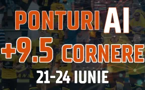 Postare Peste 9.5 Cornere 21-24 Iunie 2024