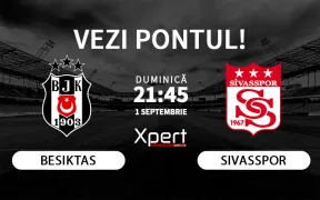 Besiktas vs Sivasspor Ponturi Turcia 1 Septembrie 2024