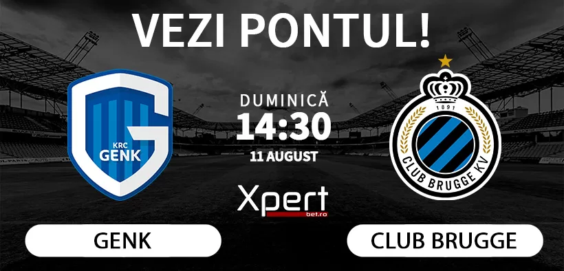 Genk vs Club Brugge Ponturi Belgia 11 August 2024