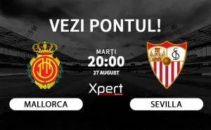 Mallorca vs Sevilla Ponturi LaLiga 27 August 2024