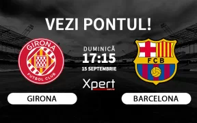 Girona vs Barcelona Ponturi LaLiga 15.09.24
