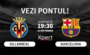 Villarreal vs Barcelona Ponturi LaLiga 22.09.24