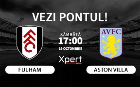 Fulham vs Aston Villa Ponturi Premier League 19.10.24
