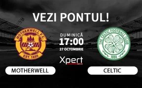 Motherwell vs Celtic Ponturi Scotia 27.10.24