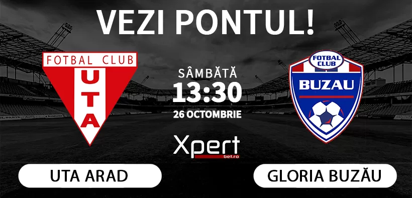 UTA Arad vs Gloria Buzau Ponturi Superliga 26.10.24