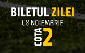 Biletul Zilei Cota 2 08.11.2024
