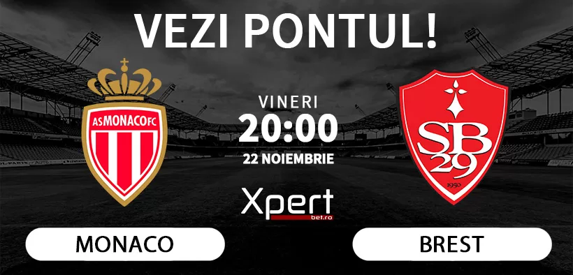 Monaco vs Brest Ponturi Ligue 1 22.11.2024