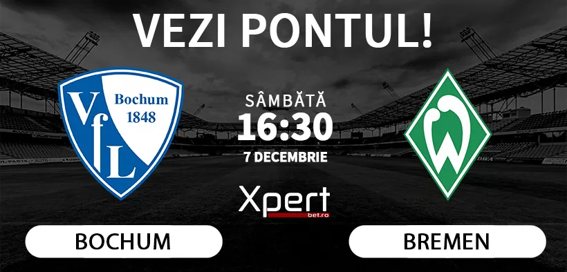 Bochum vs Bremen Ponturi Bundesliga 07.12.24