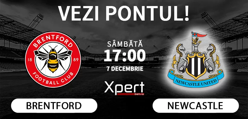 Brentford vs Newcastle Ponturi Premier League 07.12.24