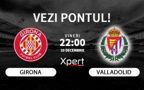 Girona vs Valladolid Ponturi LaLiga 20.12.24