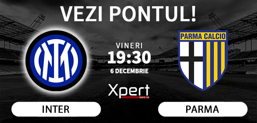 Inter vs Parma Ponturi Serie A 06.12.24