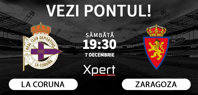 La Coruna vs Zaragoza Ponturi LaLiga 2 07.12.24