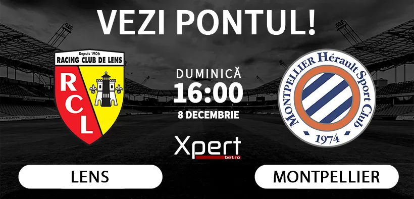 Lens vs Montpellier Ponturi Ligue 1 08.12.24