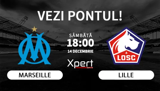 Marseille vs Lille Ponturi Ligue 1 14.12.24