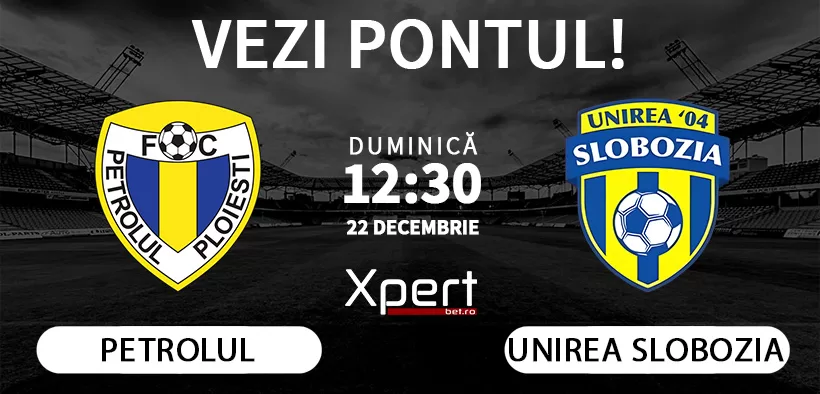 Petrolul vs Unirea Slobozia Ponturi Superliga 22.12.24