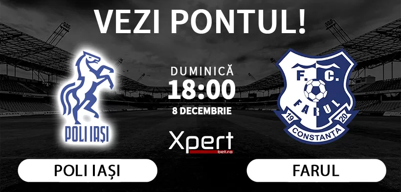 Poli Iasi vs Farul Ponturi Superliga 08.12.24