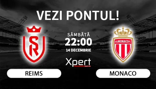 Reims vs Monaco Ponturi Ligue 1 14.12.24