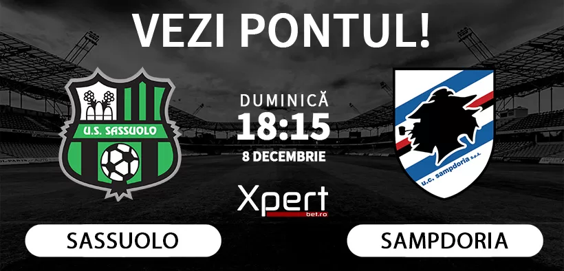 Sassuolo vs Sampdoria Ponturi Serie B 08.12.24