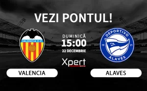 Valencia vs Alaves Ponturi LaLiga 22.12.24