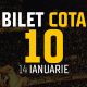 Biletul Zilei Cota 10 14.01.2025