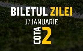 Biletul Zilei Cota 2 17.01.2025