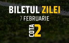 Biletul Zilei Cota 2 07.02.2025