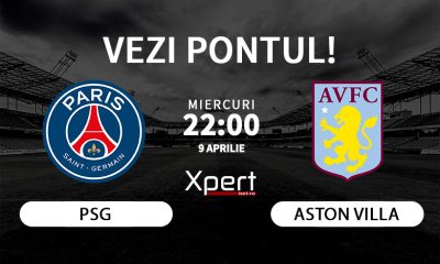 PSG vs Aston Villa Ponturi Pariuri 9.04.25